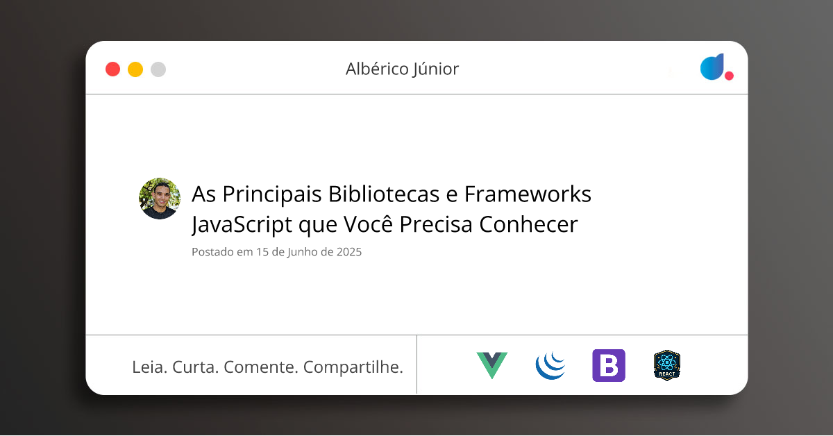 As Principais Bibliotecas e Frameworks JavaScript que Você Precisa ...