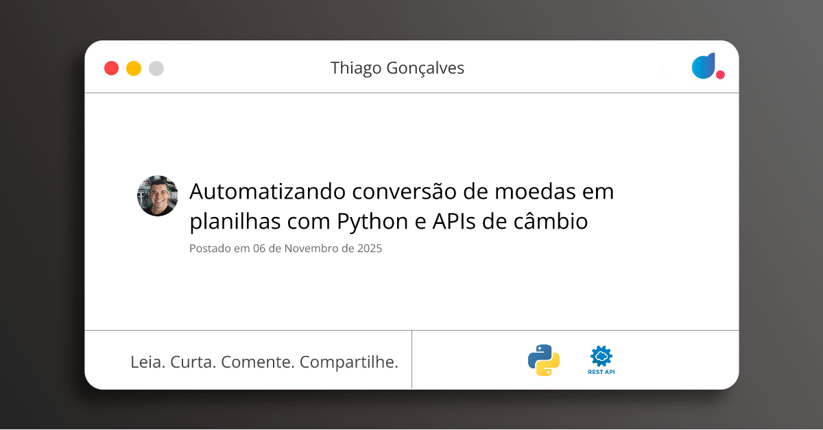 Automatizando conversão de moedas em planilhas com Python e APIs de ...