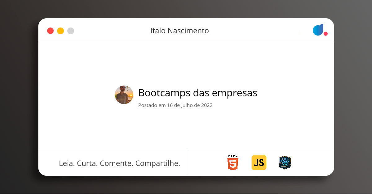 Bootcamps das empresas | Italo Nascimento | HTML | JavaScript | React | DIO