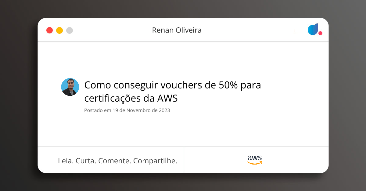 Como conseguir vouchers de 50% para certificações da AWS | Renan ...