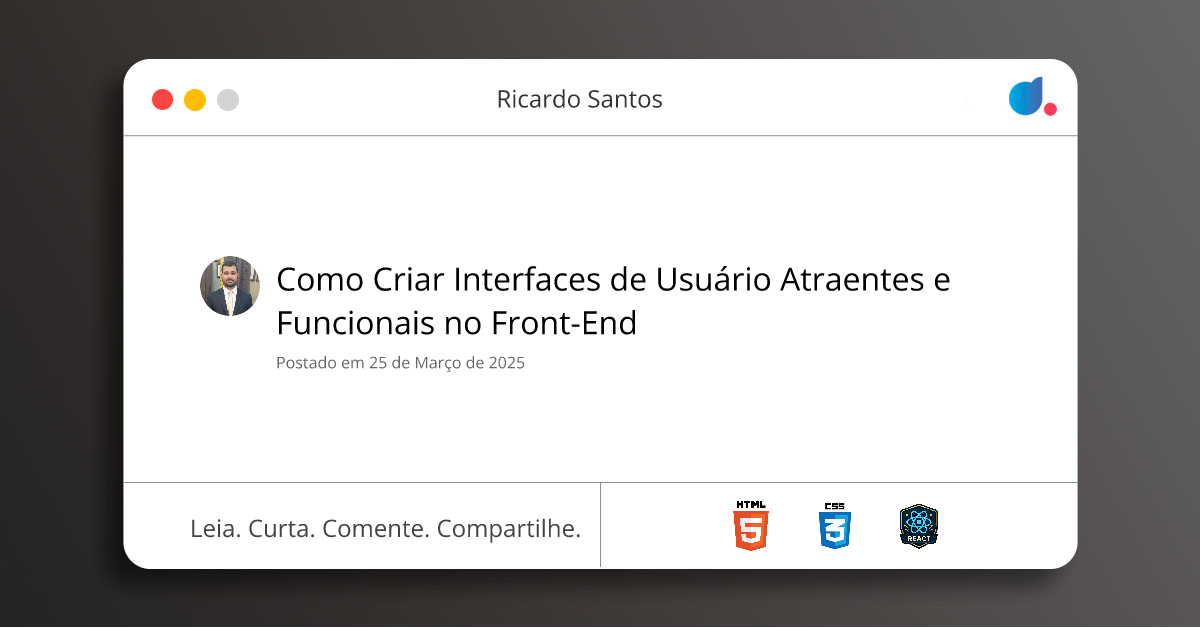 Como Criar Interfaces de Usuário Atraentes e Funcionais no Front-End ...