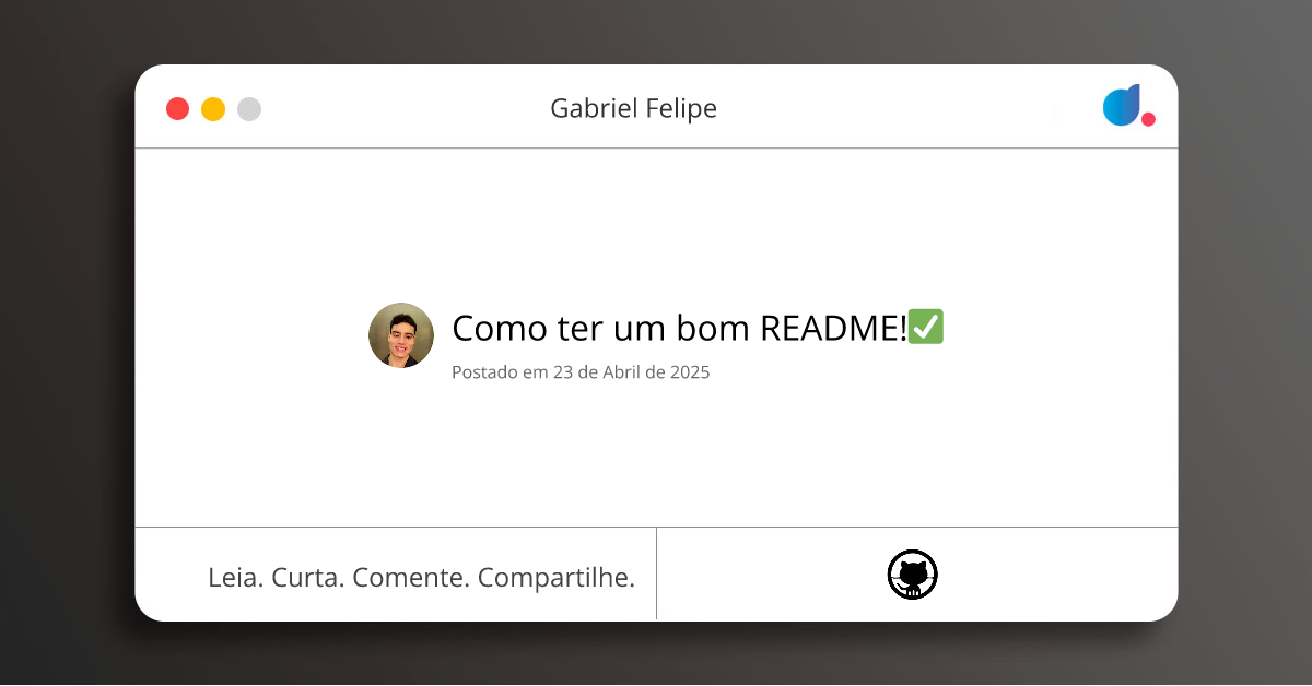 Como ter um bom README! | Gabriel Felipe | GitHub | DIO