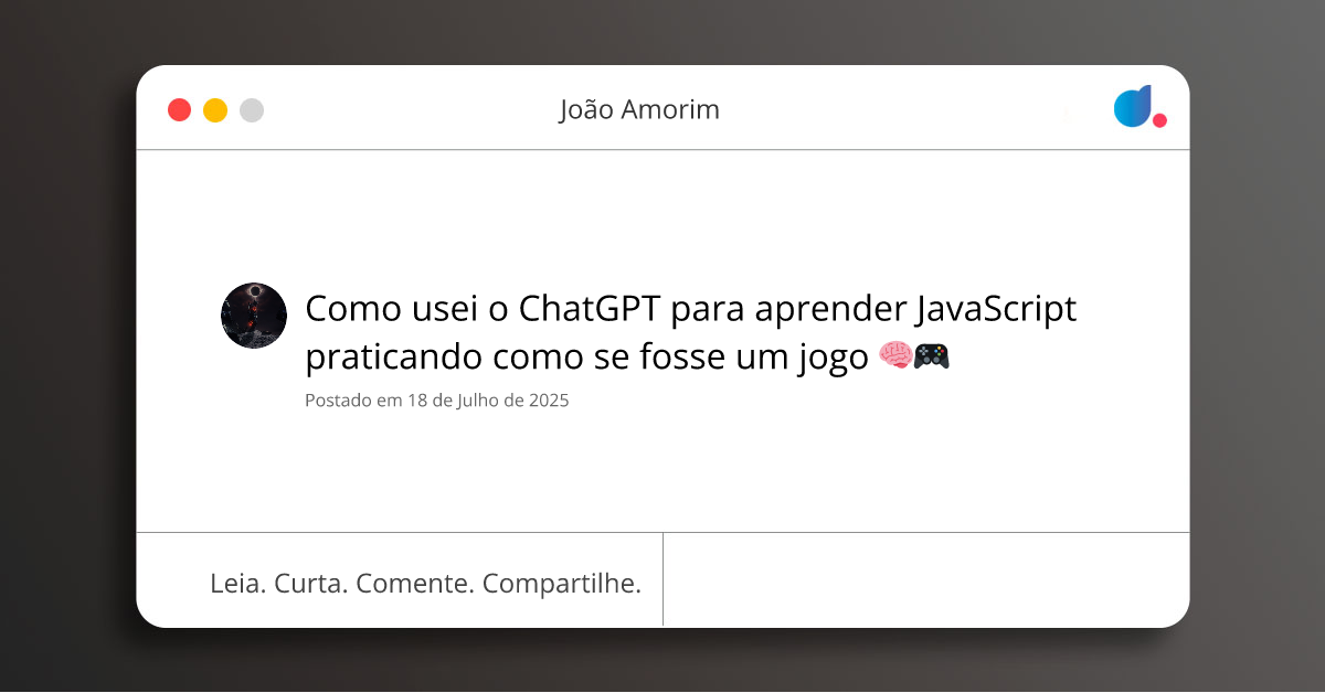 Como usei o ChatGPT para aprender JavaScript praticando como se fosse ...