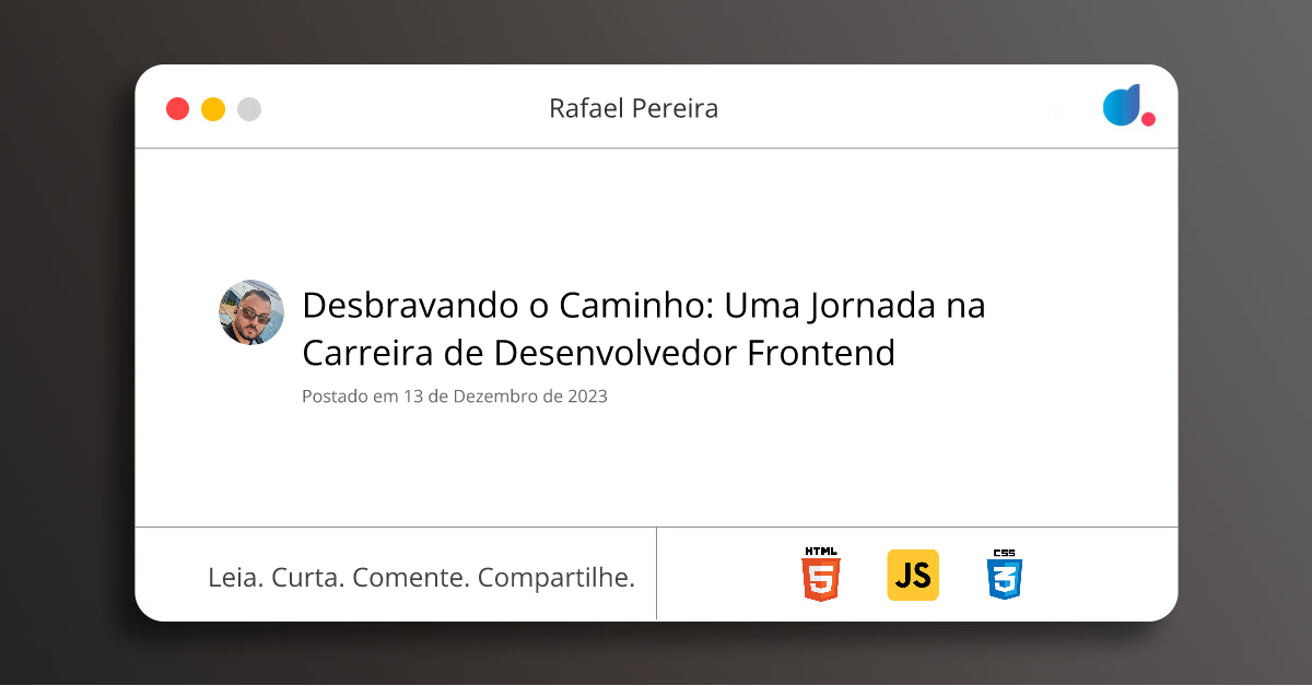 Desbravando o Caminho: Uma Jornada na Carreira de Desenvolvedor ...