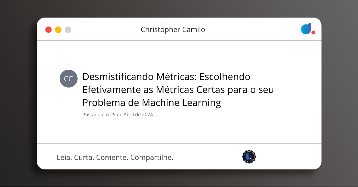 Desmistificando Métricas: Escolhendo Efetivamente as Métricas Certas ...