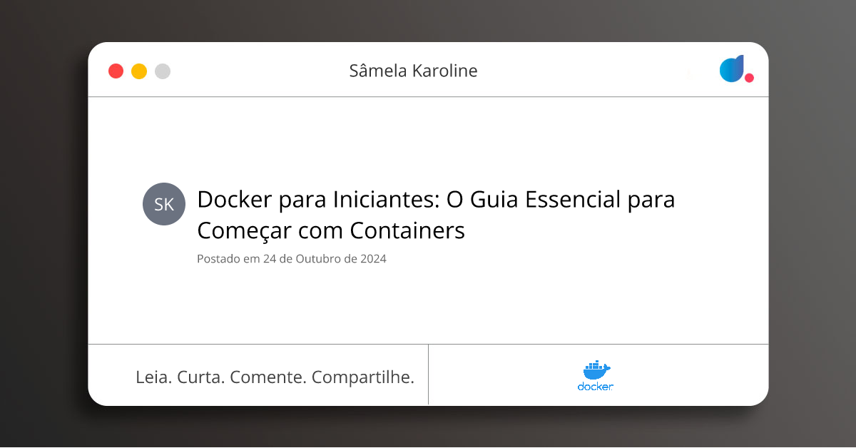Docker para Iniciantes: O Guia Essencial para Começar com Containers ...