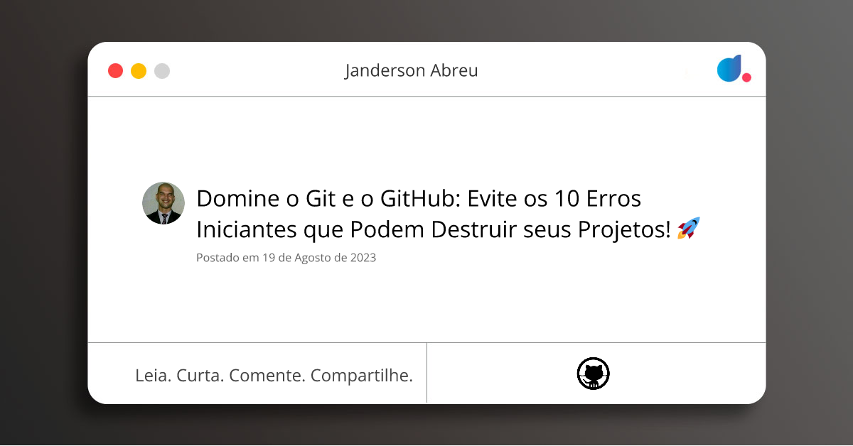Domine o Git e o GitHub: Evite os 10 Erros Iniciantes que Podem ...