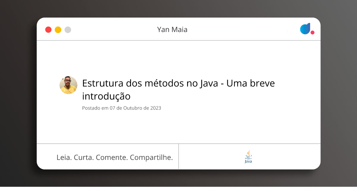 Estrutura dos métodos no Java - Uma breve introdução | Yan Maia | Java ...