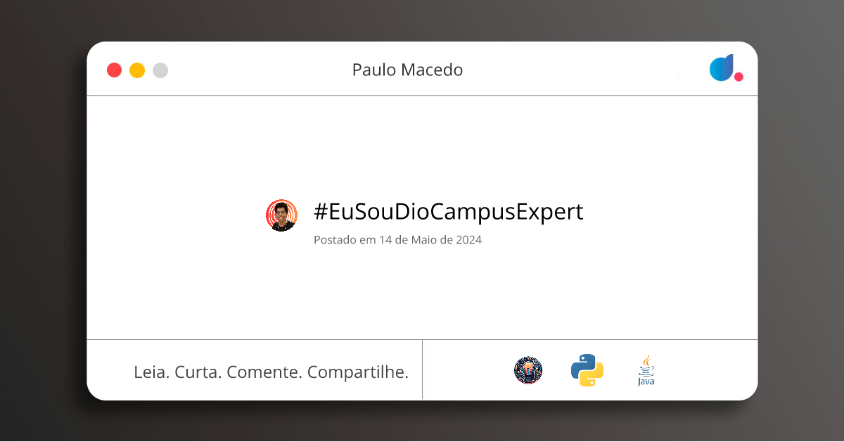 #EuSouDioCampusExpert | Paulo Macedo | Aprendizagem Contínua | Python ...