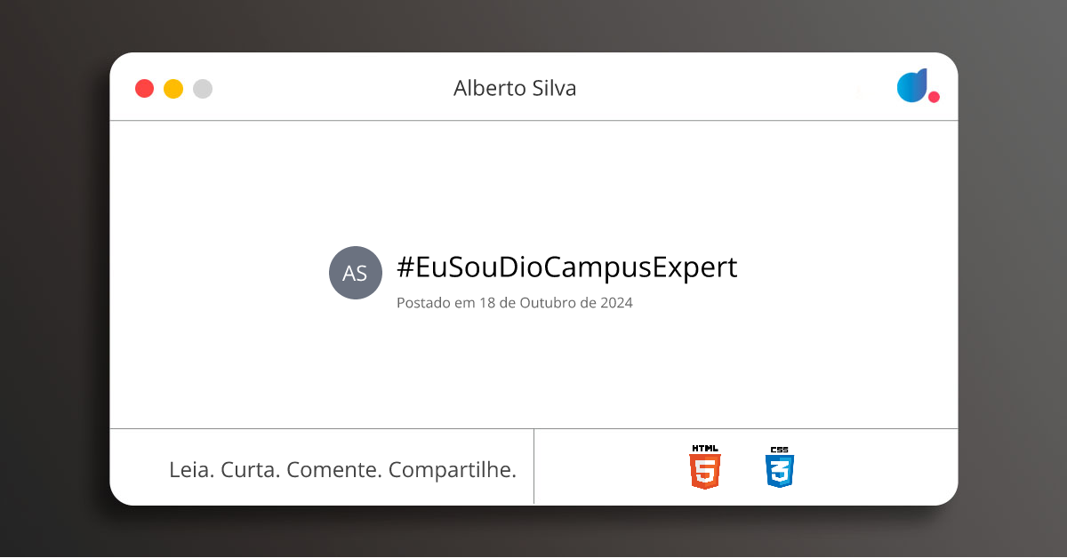 #EuSouDioCampusExpert | Alberto Silva | HTML | CSS | JavaScript | DIO