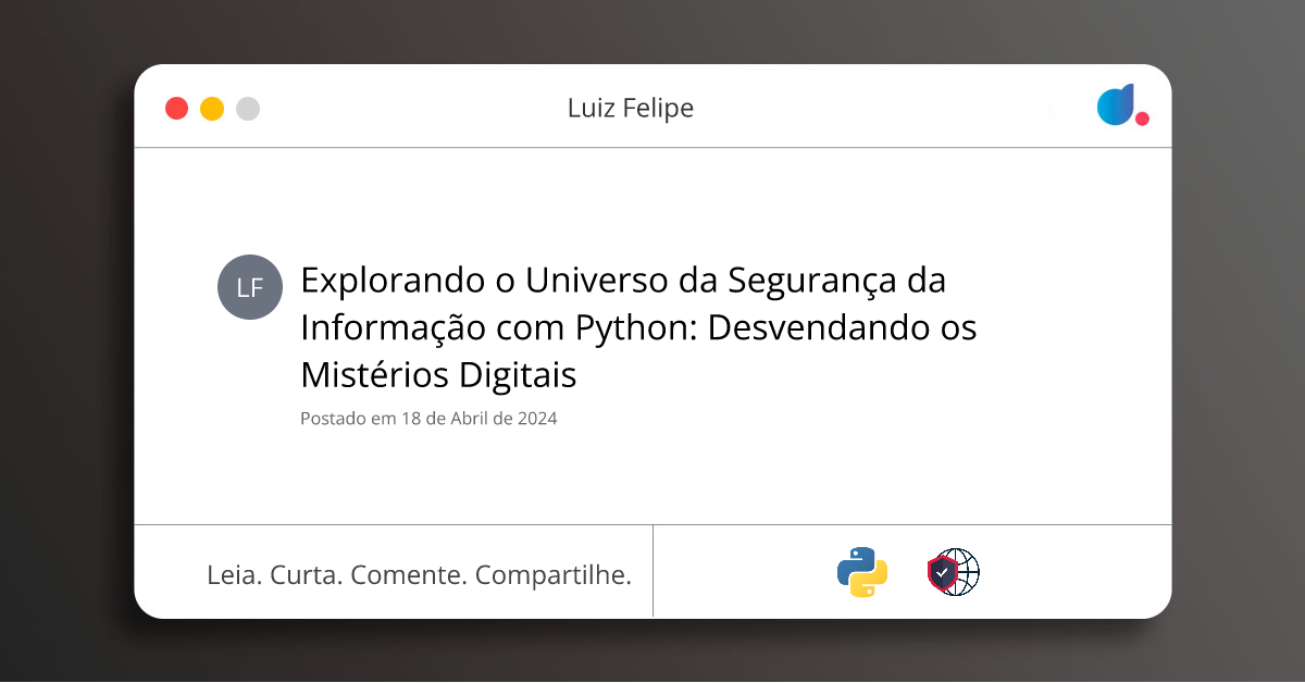 Explorando o Universo da Segurança da Informação com Python ...