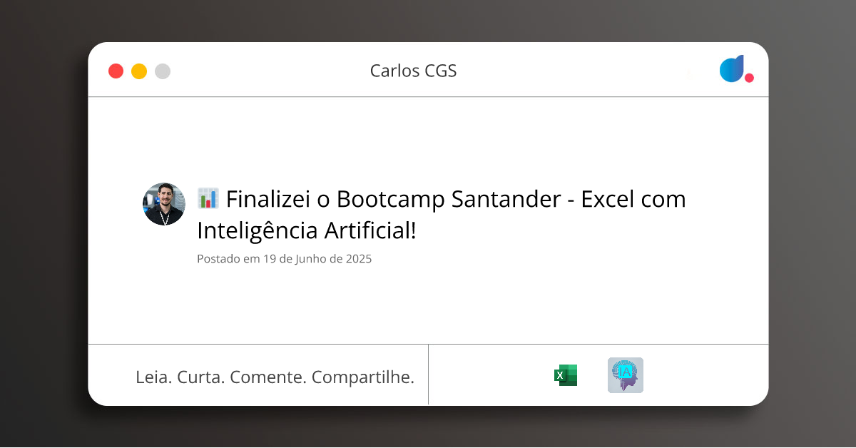📊 Finalizei o Bootcamp Santander - Excel com Inteligência Artificial ...