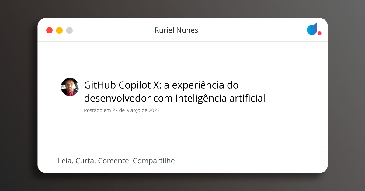 GitHub Copilot X: a experiência do desenvolvedor com inteligência ...