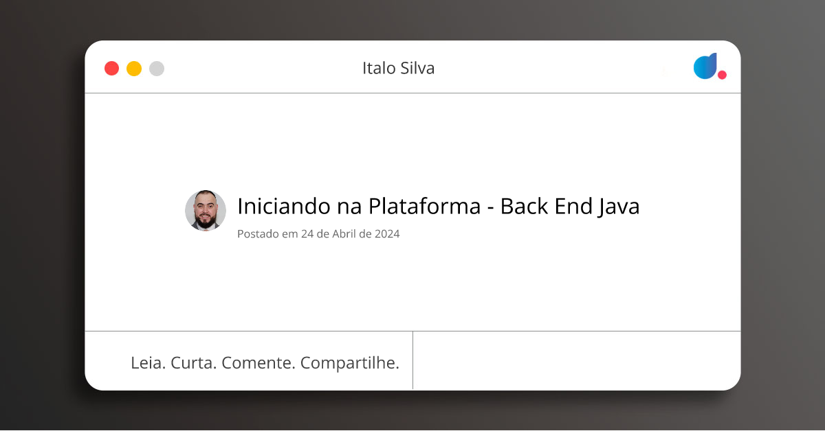 Iniciando na Plataforma - Back End Java | Italo Silva | DIO