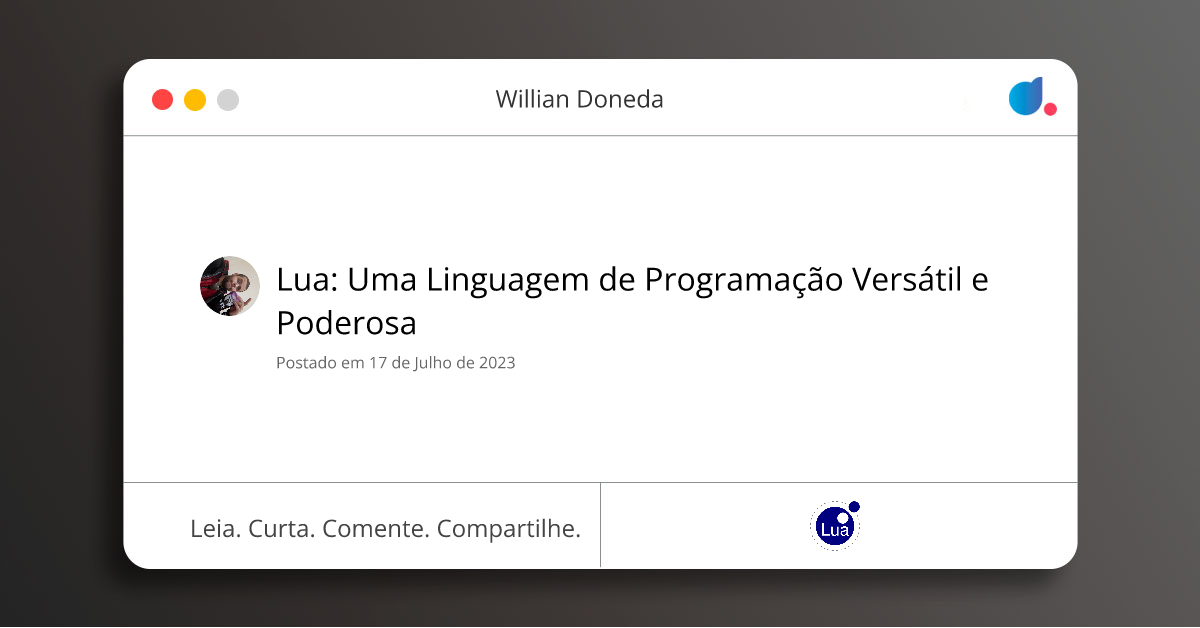 Lua: Uma Linguagem de Programação Versátil e Poderosa | Willian Doneda ...