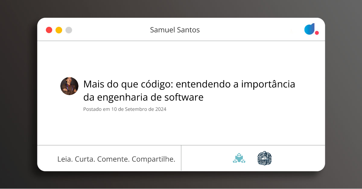 Mais do que código: entendendo a importância da engenharia de software ...