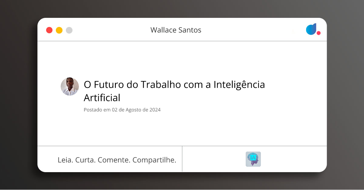 O Futuro do Trabalho com a Inteligência Artificial | Wallace Santos ...