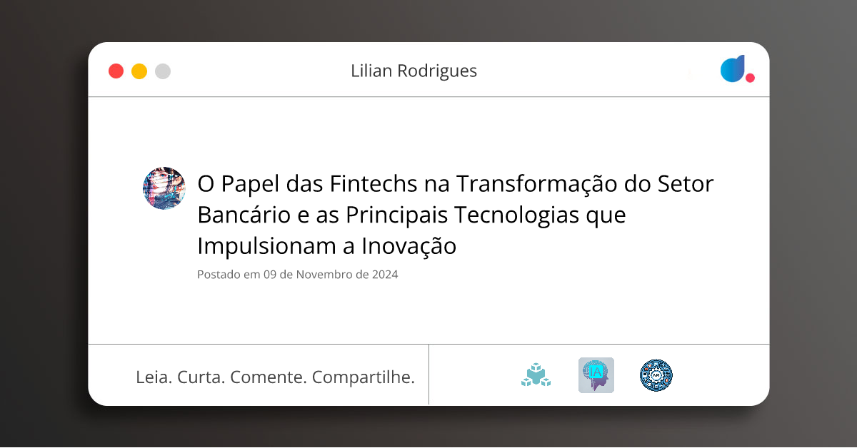 O Papel das Fintechs na Transformação do Setor Bancário e as Principais ...
