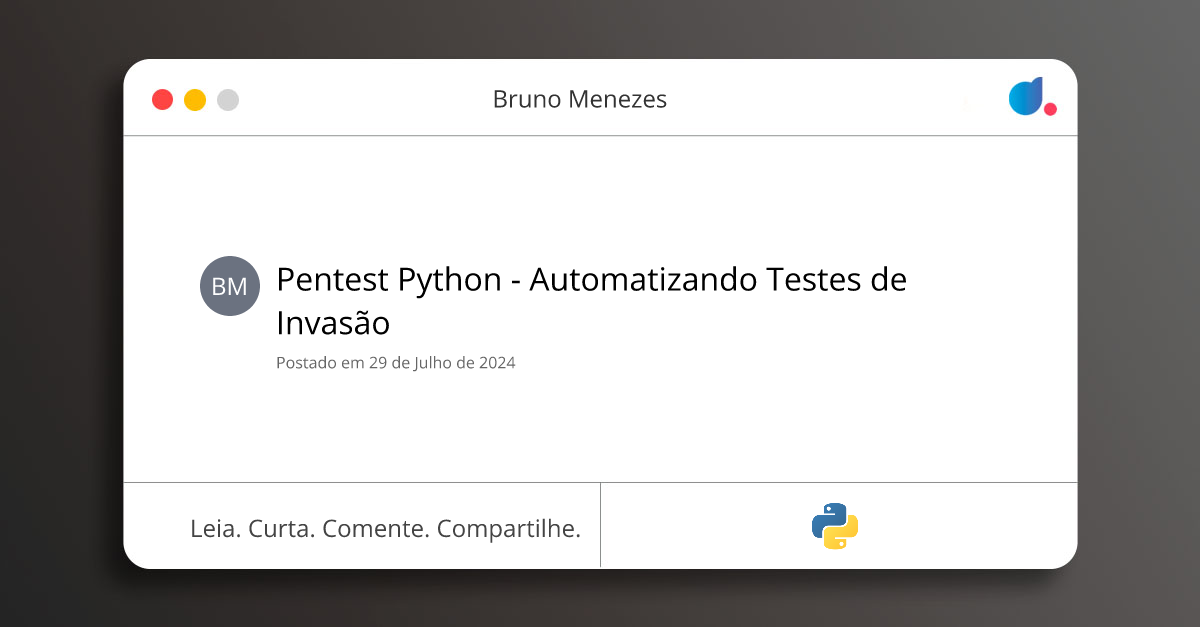 Pentest Python - Automatizando Testes de Invasão | Bruno Menezes ...