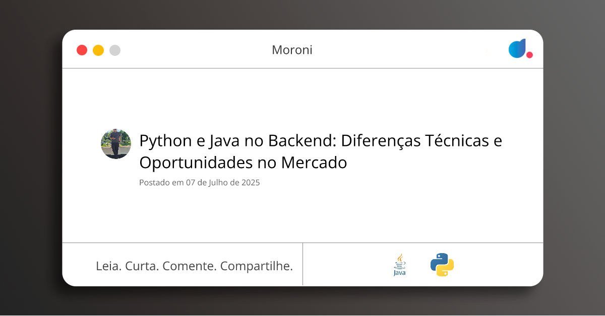 Python e Java no Backend: Diferenças Técnicas e Oportunidades no ...
