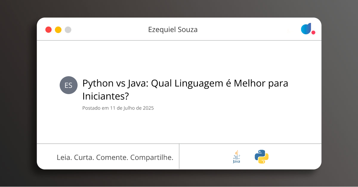 Python vs Java: Qual Linguagem é Melhor para Iniciantes? | Ezequiel ...