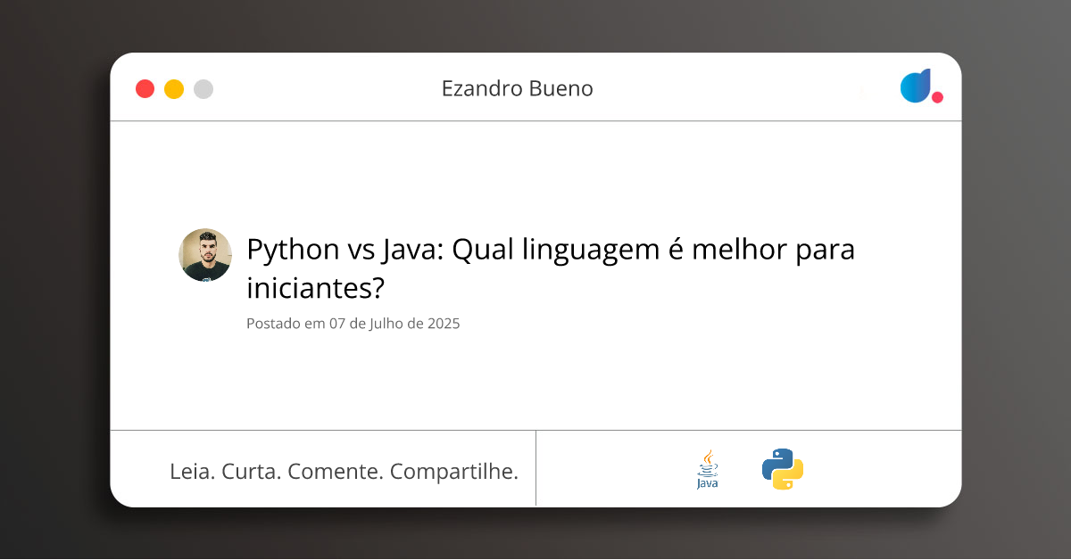 Python vs Java: Qual linguagem é melhor para iniciantes? | Ezandro ...