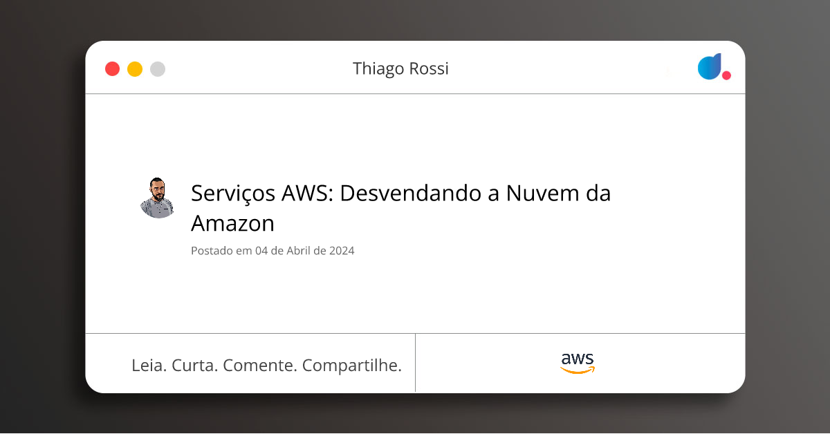 Serviços AWS Desvendando a Nuvem da