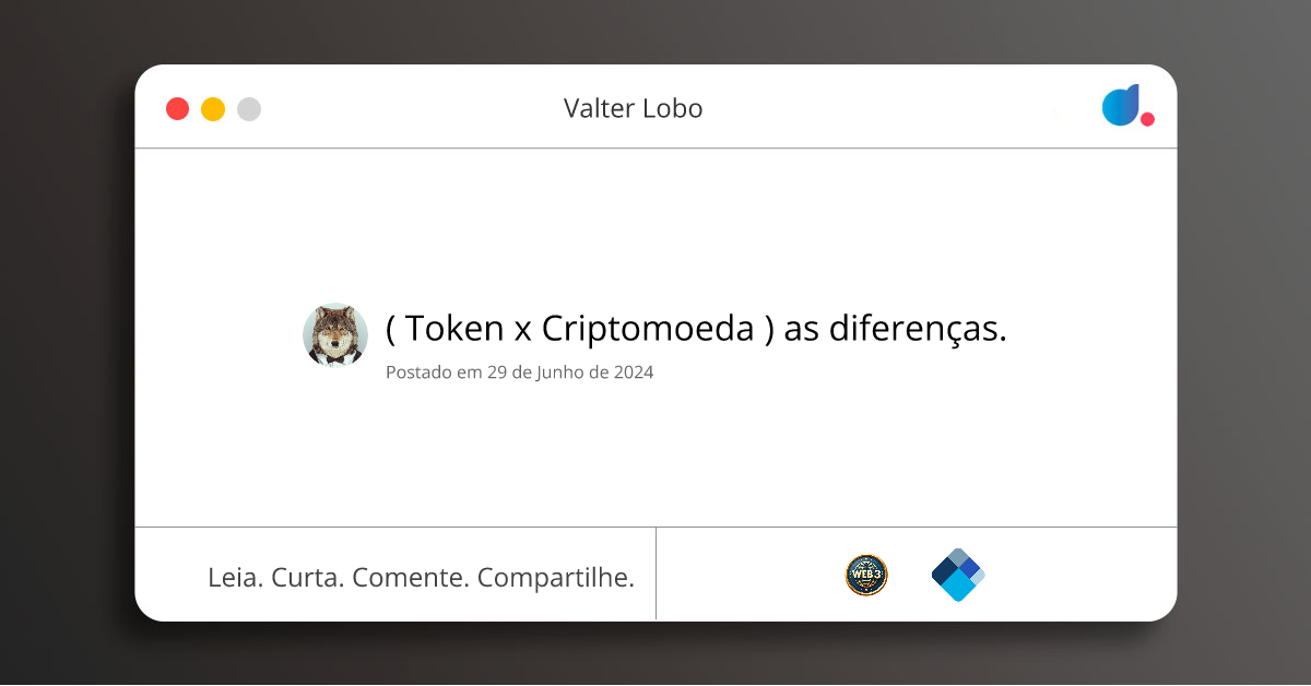( Token x Criptomoeda ) as diferenças. | Valter Lobo | Web3 ...