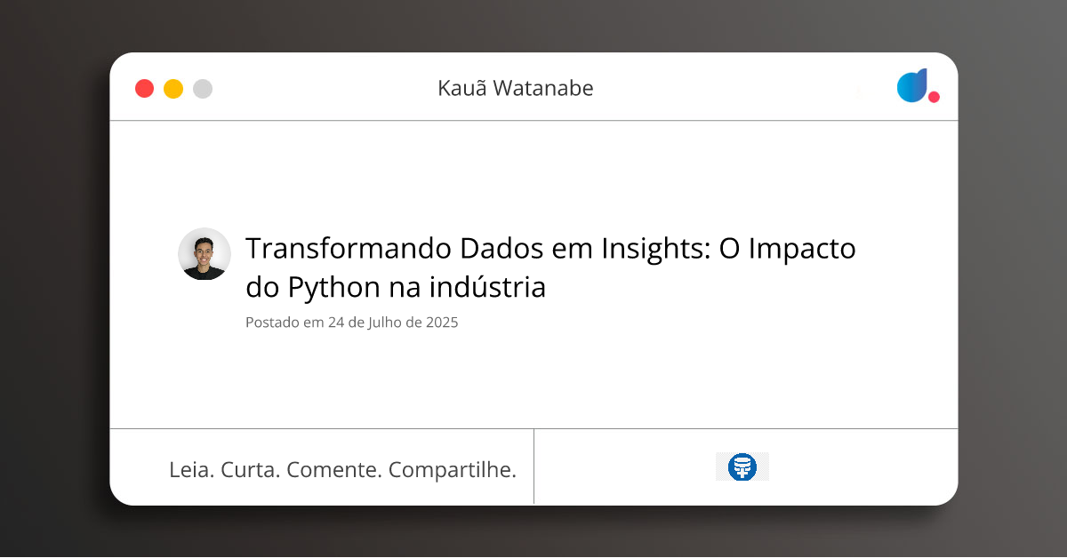 Transformando Dados em Insights: O Impacto do Python na indústria ...