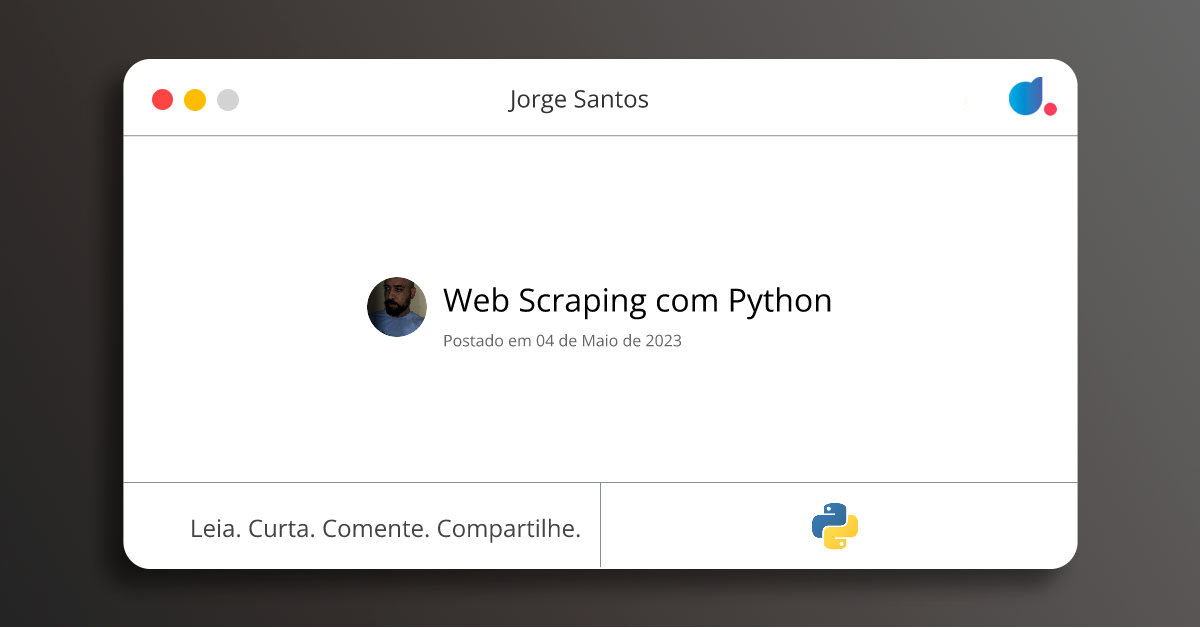 Web Scraping com Python | Jorge Santos | Python | DIO